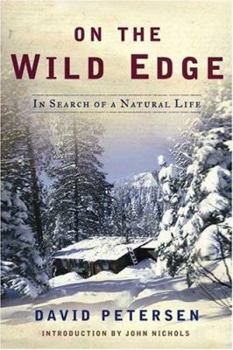 Hardcover On the Wild Edge: In Search of a Natural Life Book