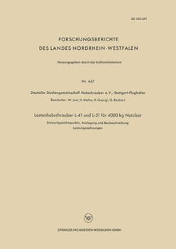 Paperback Lastenhubschrauber L-41 Und L-51 Für 4000 Kg Nutzlast: Entwurfsgesichtspunkte, Auslegung Und Baubeschreibung Leistungsrechnungen [German] Book