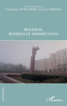 Paperback Moldavie Repères et perspectives [French] Book