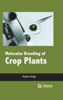 Hardcover Molecular Breeding of Crop Plants Book