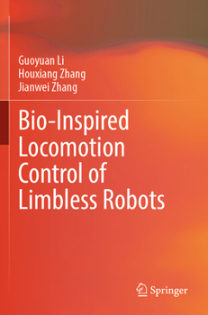 Paperback Bio-Inspired Locomotion Control of Limbless Robots Book