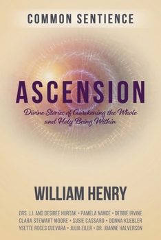 Paperback Ascension: Divine Stories of Awakening the Whole and Holy Being Within Book