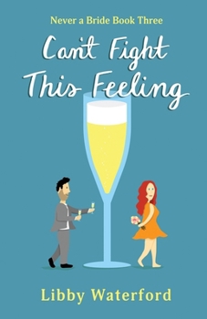 Paperback Can't Fight This Feeling: An Accidental Pregnancy Romantic Comedy Book