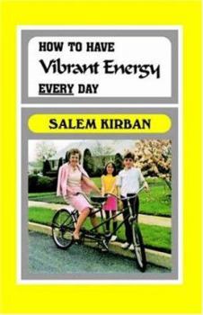Paperback How to have Vibrant Energy Every Day Book
