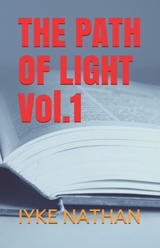 Paperback THE PATH OF LIGHT Vol.1 Book