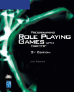Paperback Programming Role Playing Games with DirectX [With CDROM] Book
