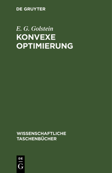 Hardcover Konvexe Optimierung: Elemente Der Theorie [German] Book