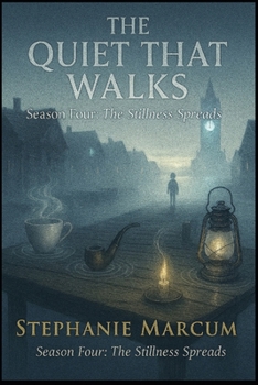 Paperback The Quiet That Walks - The Stillness Spreads Book