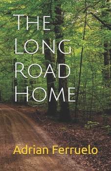 Paperback The Long Road Home Book
