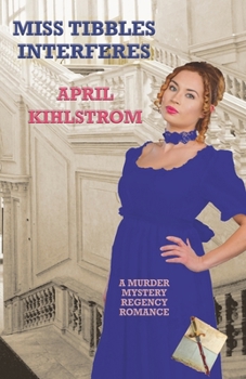 Paperback Miss Tibbles Interferes Book