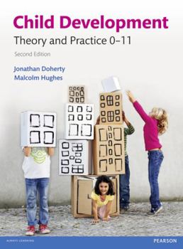 Paperback Child Development: Theory and Practice 0-11 Book