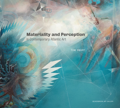 Hardcover Materiality and Perception in Contemporary Atlantic Art Book