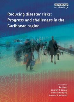 Paperback Reducing Disaster Risks: Progress and Challenges in the Caribbean Region Book