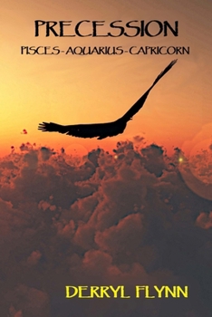 Paperback Precession: Pisces-Aquarius-Capricorn Book