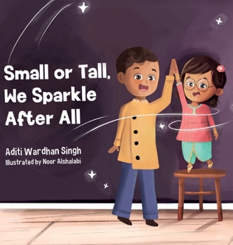 Hardcover Small or Tall, We Sparkle After All Book