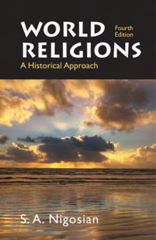 Paperback World Religions: A Historical Approach Book