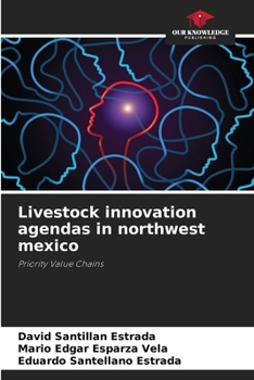 Paperback Livestock innovation agendas in northwest mexico Book