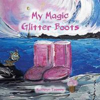 Paperback My Magic Glitter Boots Book