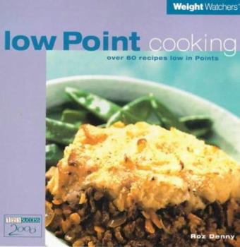 Paperback "Weight Watchers" Low Point Cooking (Weight Watchers) Book