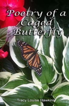 Paperback Poetry Of A Caged Butterfly Book
