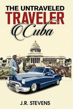 Paperback The Untraveled Traveler: Cuba Book