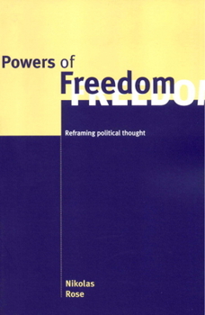 Paperback Powers of Freedom: Reframing Political Thought Book