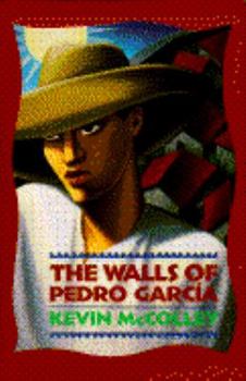 Hardcover The Walls of Pedro Garcia Book