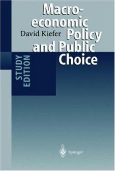 Paperback Macroeconomic Policy and Public Choice Book