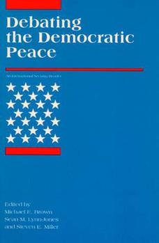 Paperback Debating the Democratic Peace Book