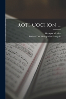 Paperback Roti-Cochon ... [French] Book