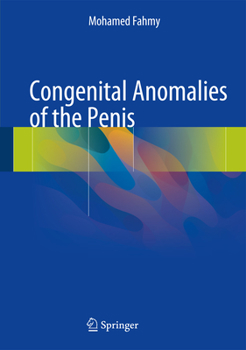 Hardcover Congenital Anomalies of the Penis Book