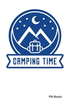 Paperback Camping Time: Kariertes A5 Notizbuch oder Heft f?r Sch?ler, Studenten und Erwachsene Book