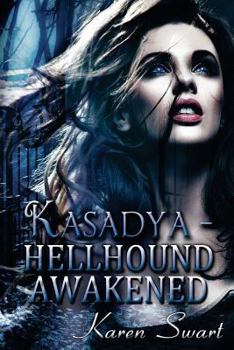 Paperback Kasadya Hellhound Awakened Book