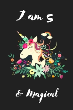 Unicorn Journal I am 5 & Magical: Unicorn Birthday Journal Draw and Write Notebook for Kids 5 Year Old Girl Birthday Gift