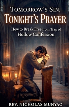 Paperback Tomorrow's Sin, Tonight's Prayer Book