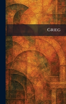 Hardcover Grieg [French] Book