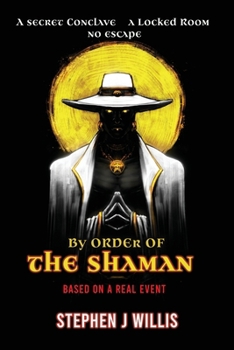 By Order of the Shaman