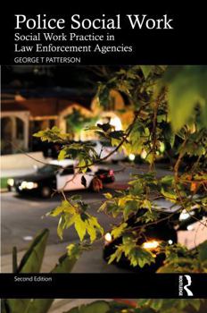Paperback Police Social Work: Social Work Practice in Law Enforcement Agencies Book