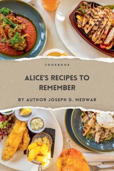 Alice's Recipes to Remember