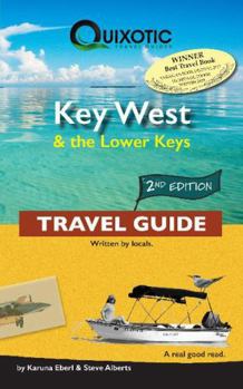 Paperback Key West & the Lower Keys Travel Guide, 2nd Ed (Second Edition, Second) Book