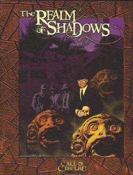 Paperback The Realm of Shadows (Call of Cthulhu) Book