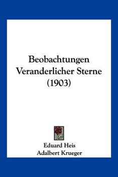 Paperback Beobachtungen Veranderlicher Sterne (1903) [German] Book