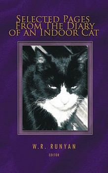 Paperback Selected Pages from the Diary of an Indoor Cat Book