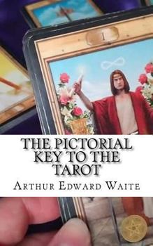 Paperback The Pictorial Key To The Tarot Book