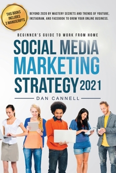 ECOMMERCE BUSINESS MARKETING 2021: Beyond 2020, Succeed Online with This Beginner’s Guide to Grow on Amazon FBA, Dropshipping-Shopify. Create Your Passive Income by Working from Home