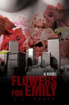 Paperback Flowers for Emily Book