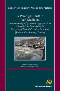 Paperback A Paradigm-Shift in Pain Medicine Book