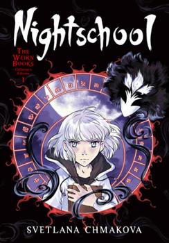 Nightschool: The Weirn Books Collector's Edition, Vol. 1 - Book  of the Nightschool: The Weirn Books