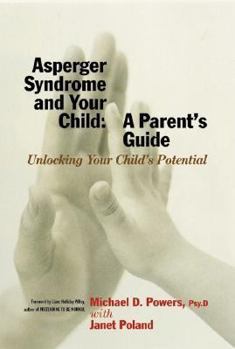Hardcover Asperger Syndrome and Your Child: A Parent's Guide Book