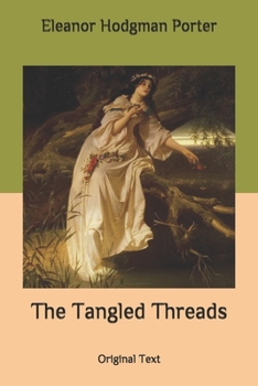 Paperback The Tangled Threads: Original Text Book